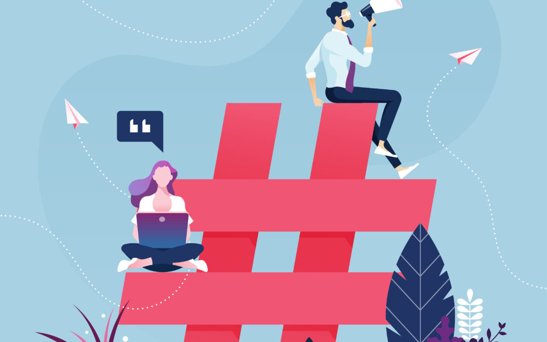 Illustration hashtags réseaux sociaux : créatrice & communicant exploitent un # géant pour booster la portée des contenus et la notoriété de marque.